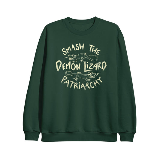 A limited edition Buffering the Vampire Slayer forest green crewneck featuring Smash The Demon Lizard Patriarchy and two stylized lizards—perfect for any Smash Lizard supporter.