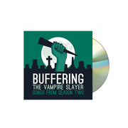 image of a CD on a white background. CD cover is on the right, and is green. the cover is of a hand holding a stake in a cementary in front of a full moon. below says buffering the vampire slayer songs from season two